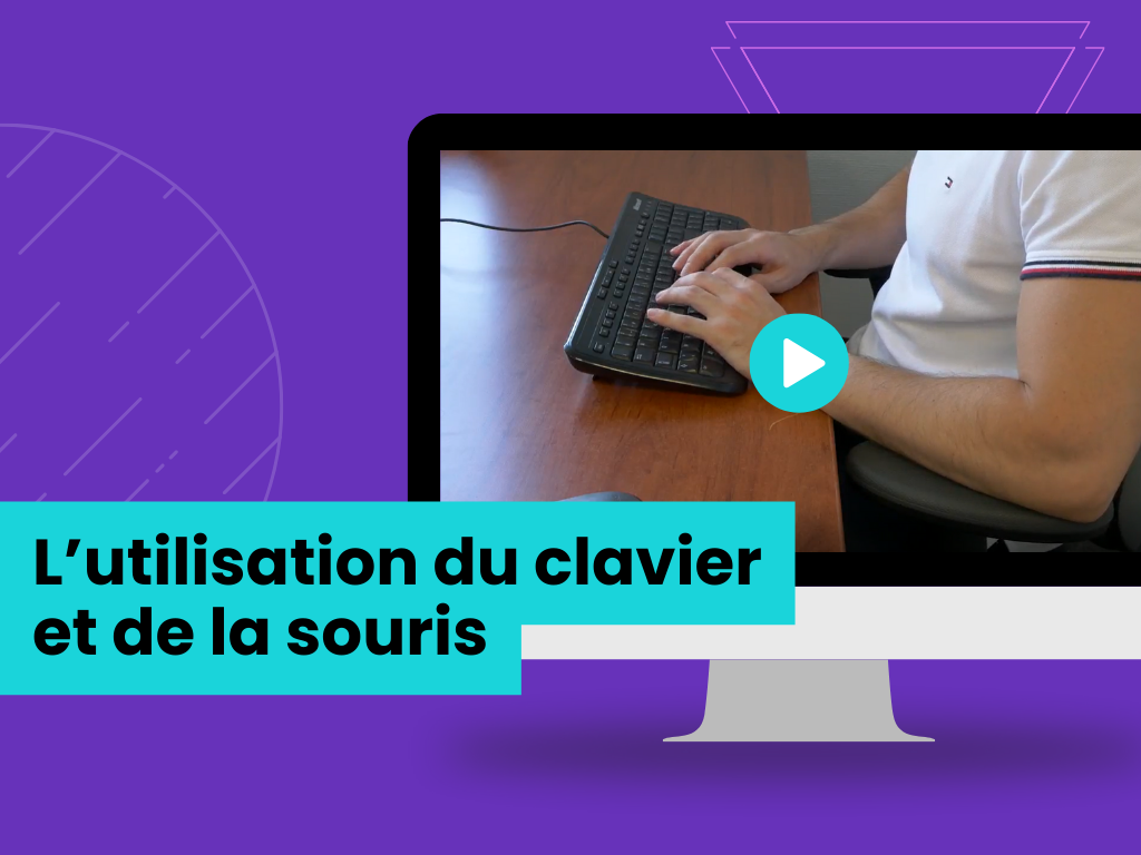 L'utilisation du clavier et de la souris
