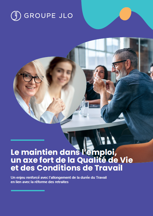 Le maintien dans l'emploi, un axe fort de la QVCT